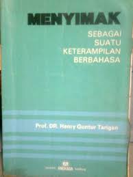 Menyimak sebagai suatu keterampilan berbahasa