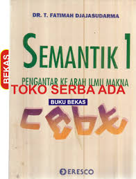 Semantik 1 pengantar ke arah ilmu makna