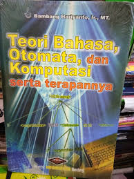 Teori bahasa, otomata, dan komputasi serta terapannya